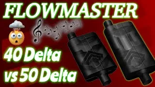 FlowMaster 40 Delta vs 50 Delta on a 351W Fox Body Mustang